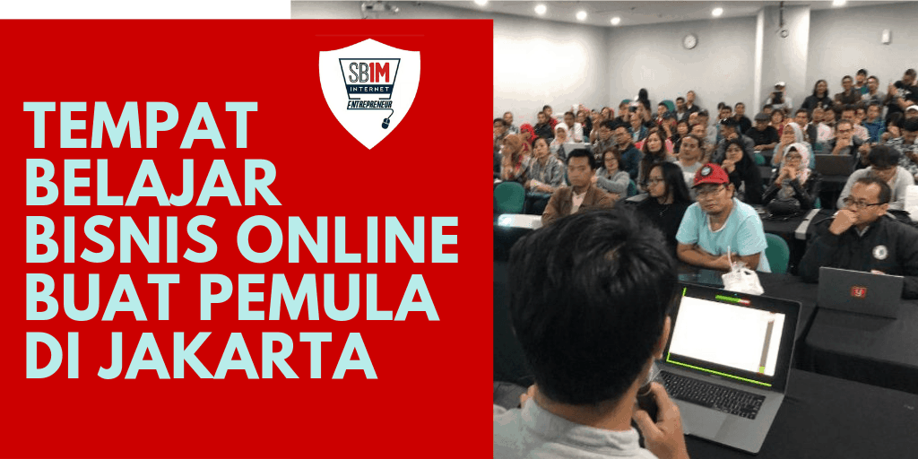 Tempat Belajar Bisnis Online Buat Pemula di Jakarta ...